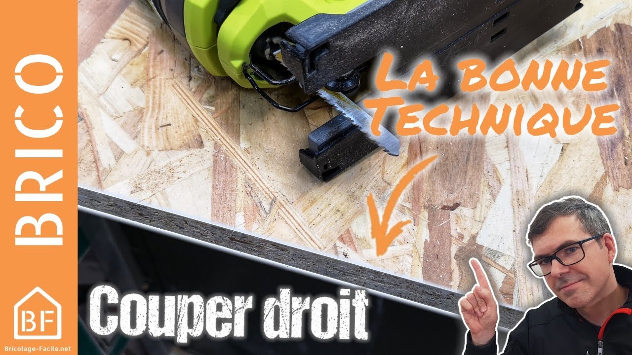 Comment couper droit à la scie sauteuse Bricolage Facile